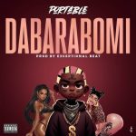 Portable – Dabarabomi