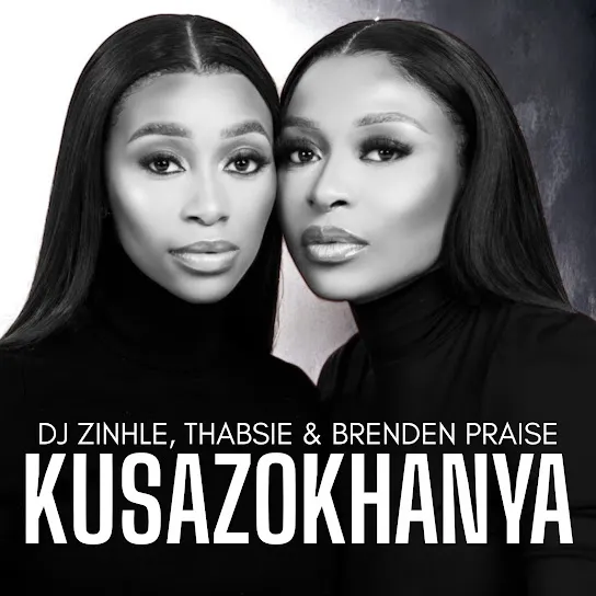 Dj Zinhle Kusazokhanya Ft. Thabsie & Brenden Praise Mp3 Download