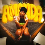 Zuchu – Amanda (Explicit)