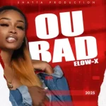 Elow-X – OUH BAD OUH