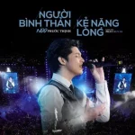 Noo Phước Thịnh – Người Bình Thản Kẻ Nặng Lòng