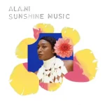 ALA.NI – Sunshine Music (Album)