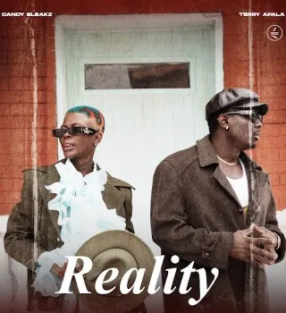 Candy Bleakz – Reality Ft. Terry Apala