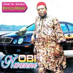 Chief Dr. Emeka – Obi Nwanne