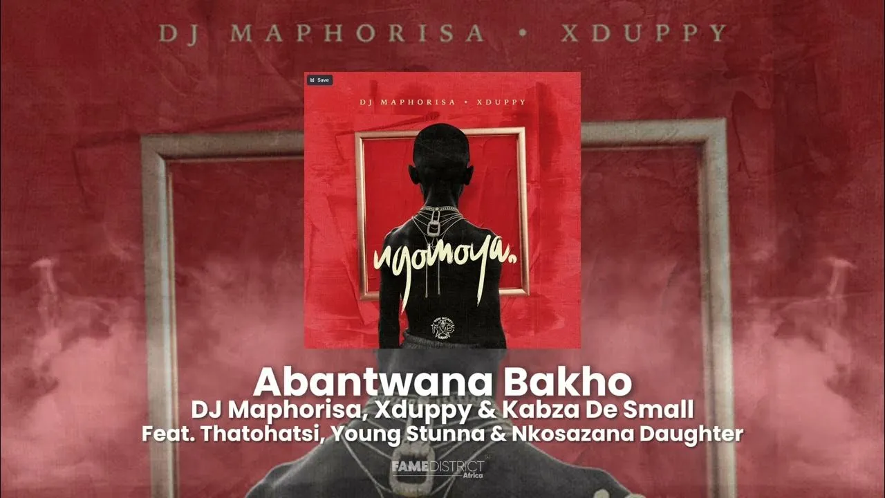 DJ Maphorisa – Abantwana Bakho