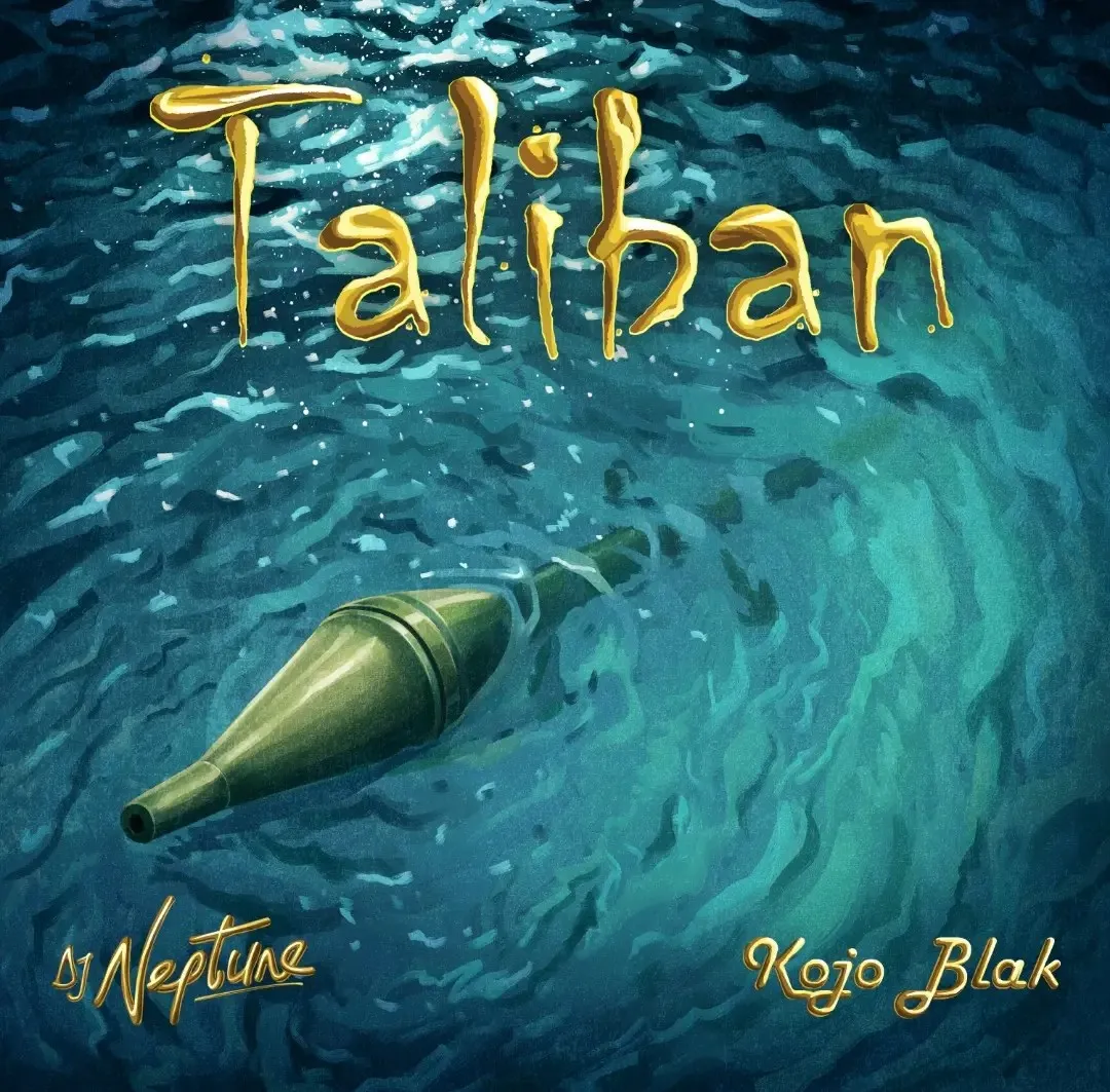 DJ Neptune, Kojo Blak – Taliban
