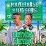 Dj Lambo – Mayorbase Party Mixtape