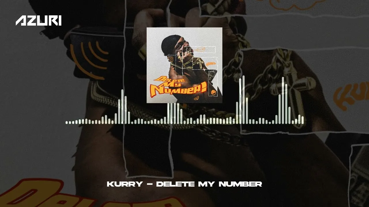 Kurry – Delete My Number