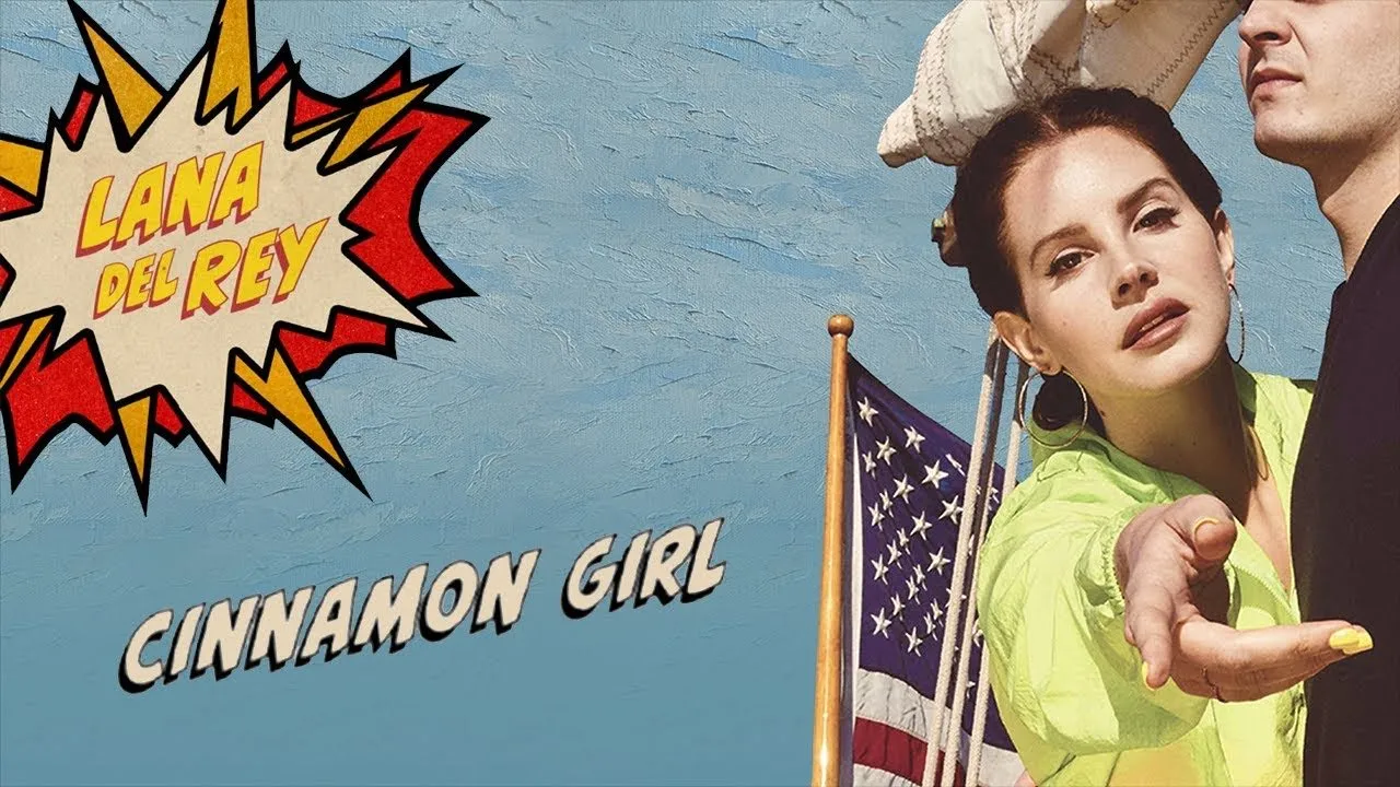 Lana Del Rey – Cinnamon Girl