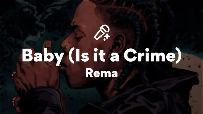 Rema – Baby Sun Mo Mi