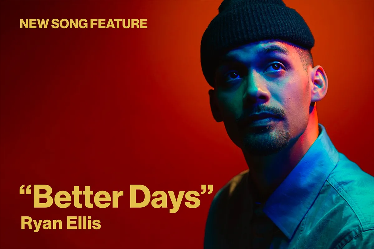 Ryan Ellis – Better Days